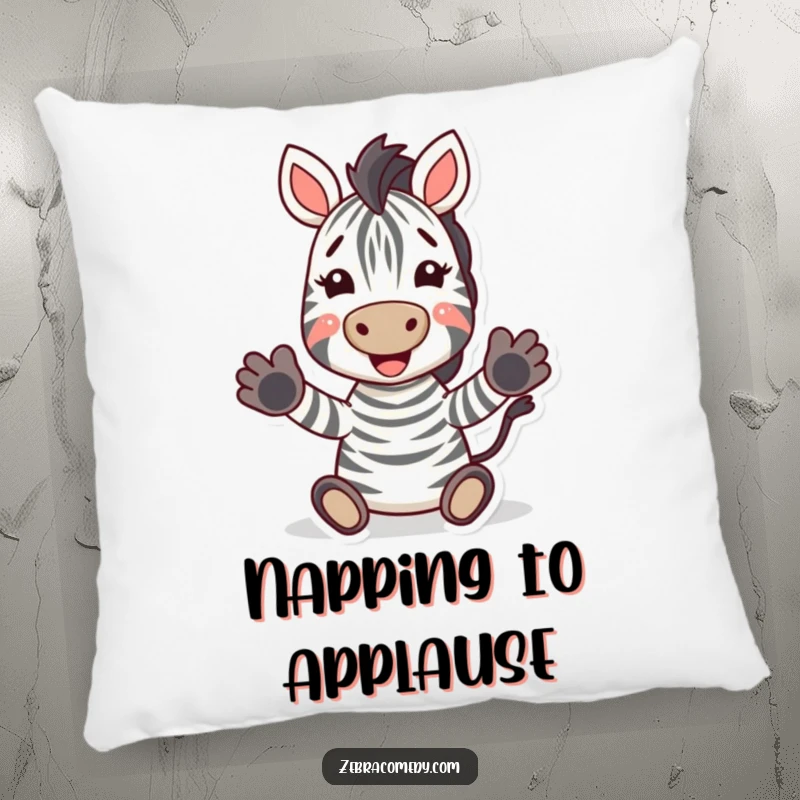 Funny Zebra Pillow: A plush pillow featuring a zebra clapping its hooves with a joyful expression, adding comfort and cheer.
