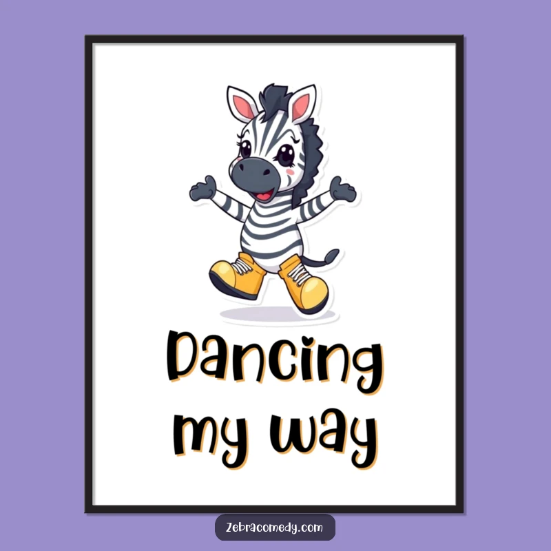 Funny Zebra Dancer Poster: Silly Steps Art Print, Ideal Wall Decor Funny Gift