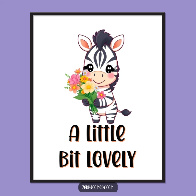 Funny Zebra Flower Gift Poster: Decorate with Kindness and Humor with This Heartwarming Art