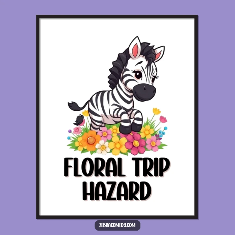 Funny Zebra Slipping Flowers Poster - Comical Cartoon Wall Art
