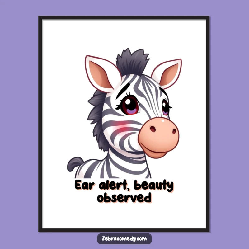 Funny Zebra Wonder Poster: Whimsical Animal Wall Art Gift