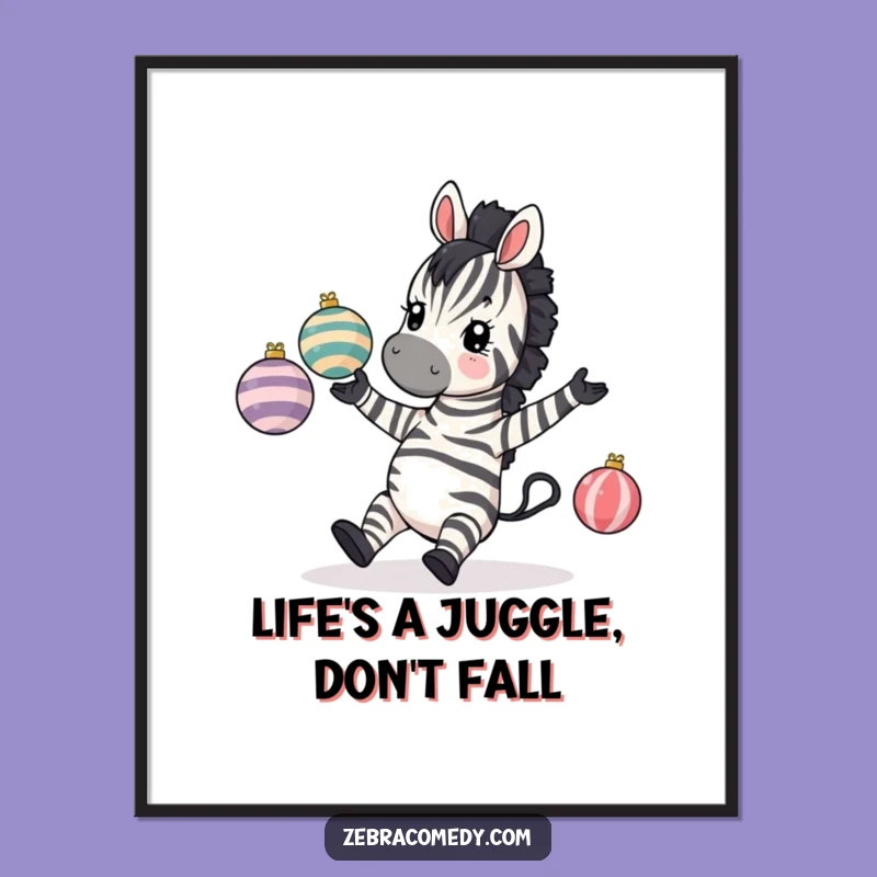 Funny Free Printable Wall Art: Tripping Zebra Juggler, Comical Downloadable Decor