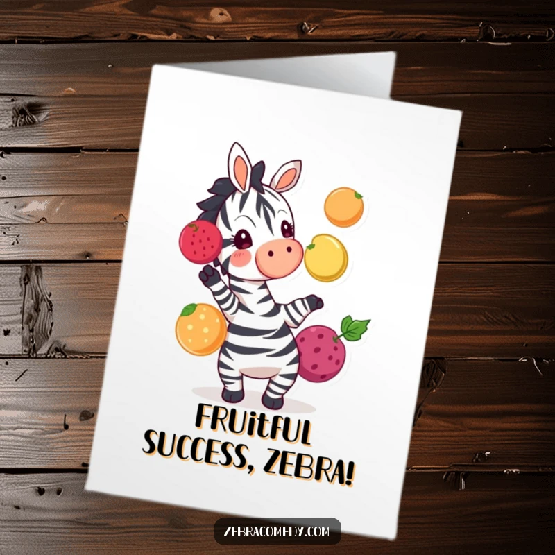 Funny Free Printable Congratulations Card: A cheerful zebra character has fun juggling three bright, round fruits.