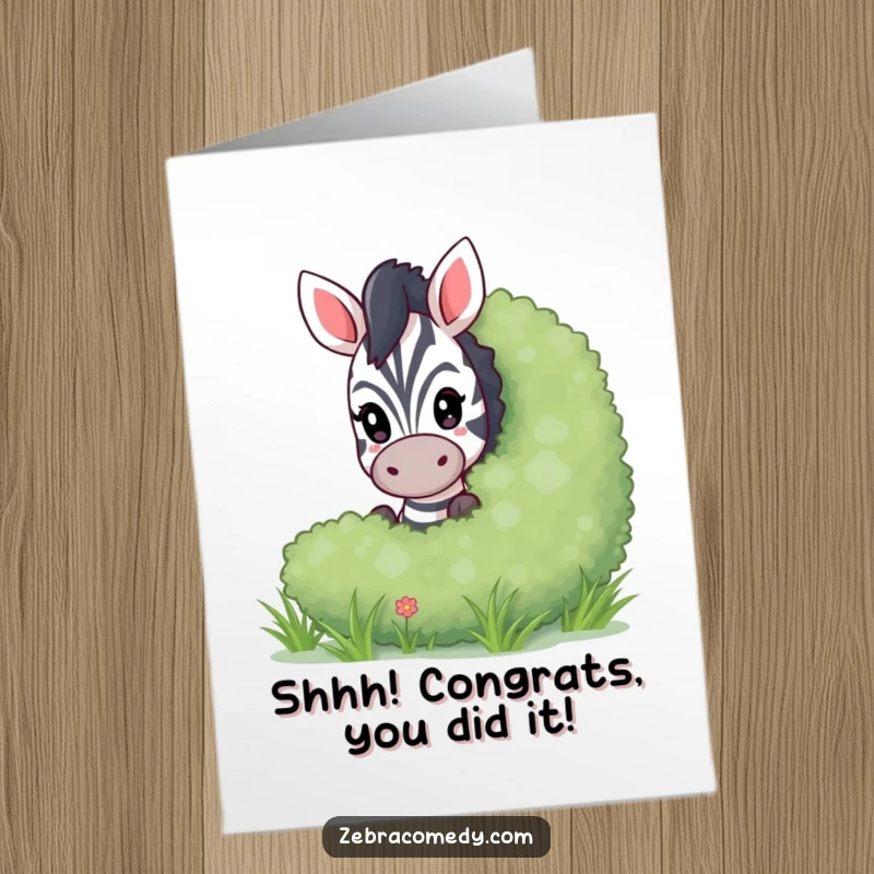 Funny Free Printable Congratulations Card with a playful zebra peeking from behind a bush, a surprise congratulatory download.
