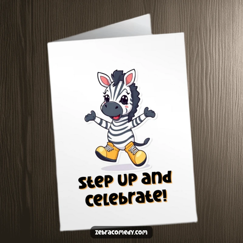 Funny Free Printable Congratulations Card: A grinning zebra in oversized shoes executes a wildly silly dance, full of playful spirit.