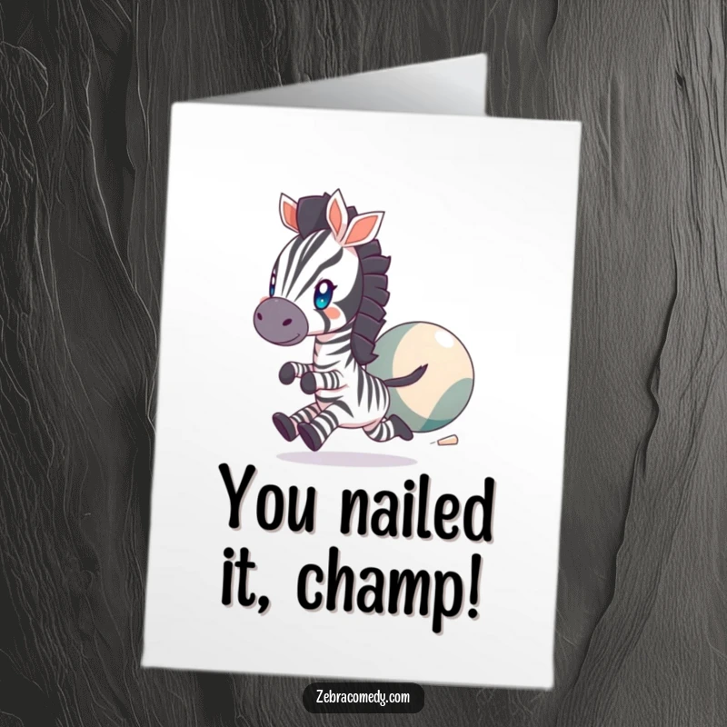 Funny Free Printable Congratulations Card: A zebra with bright eyes enthusiastically pursuing a huge, bouncing ball.