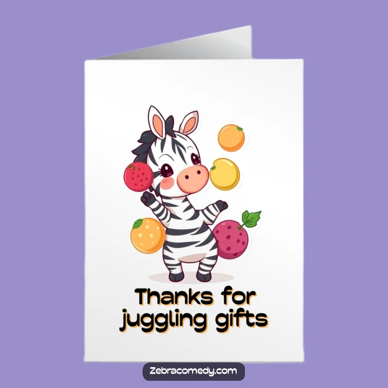 Free Printable Thank You Card: Zebra Juggling Fruit - Funny Downloadable Gift