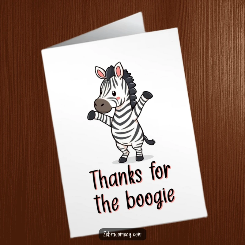 Funny Free Printable Thank You Card: A zebra character is doing a funny, energetic dance with front legs raised.
