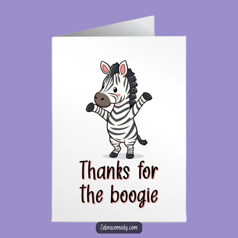 Free Printable Thank You Card: Zebra Silly Dance - Funny Downloadable Gift