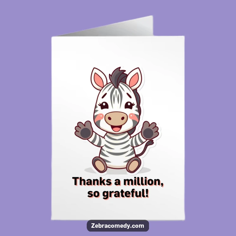 Free Printable Thank You Card: Excited Zebra Clapping Thanks for Your Kindness!