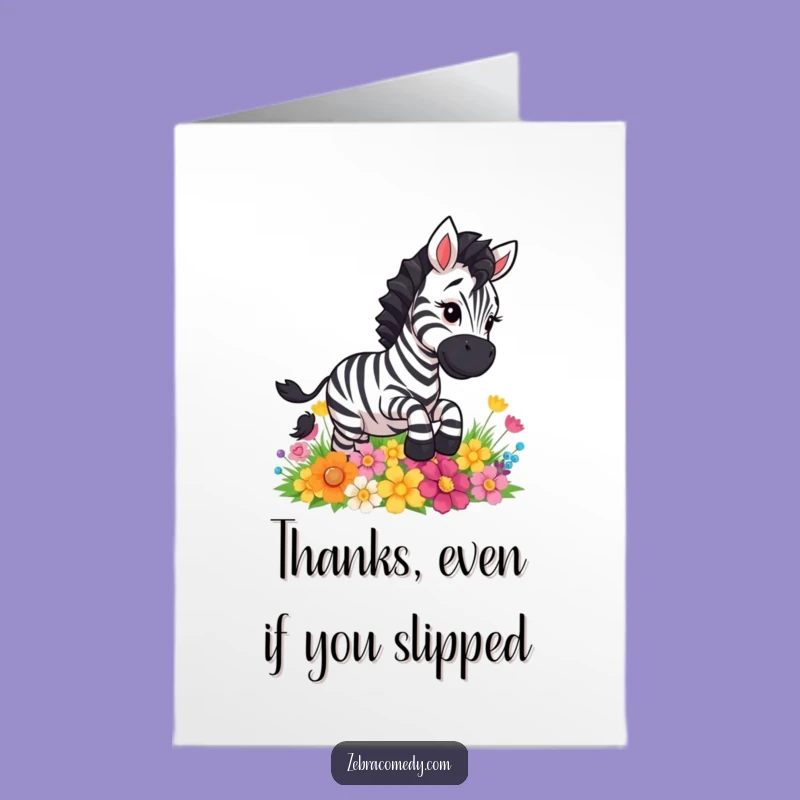 Free Printable Thank You Card: Zebra Slipping Flowers - Funny Downloadable Gift