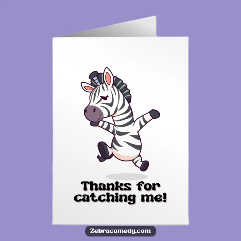 Free Printable Thank You Card: Zebra Mid-Air Save - Funny