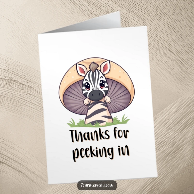 Funny Free Printable Thank You Card: A zebra character curiously peeks over a large, striped mushroom.