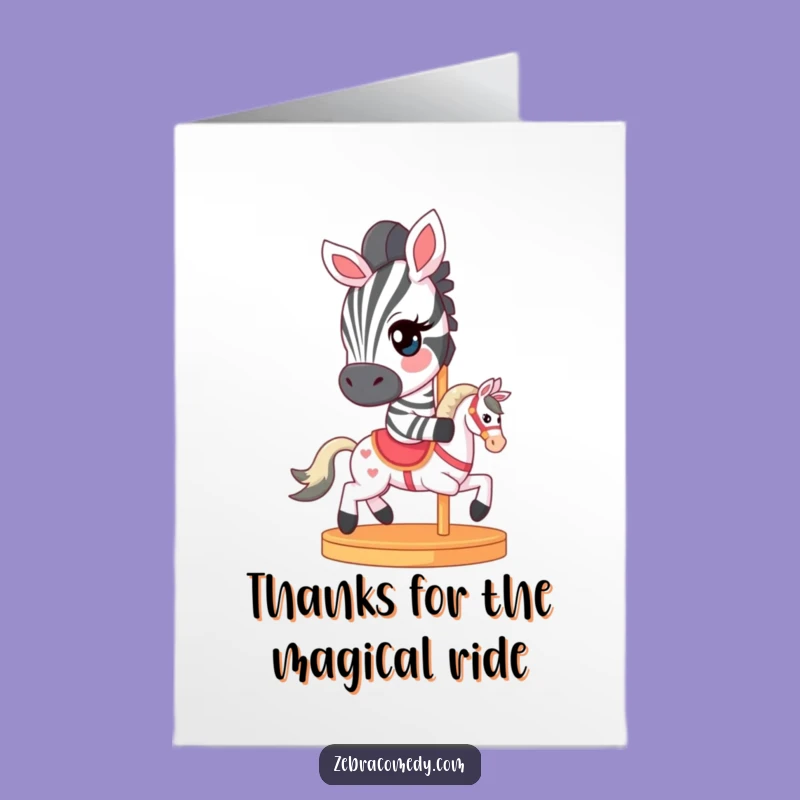 Free Printable Thank You Card: Winking Zebra Carousel - Funny Downloadable Gift!