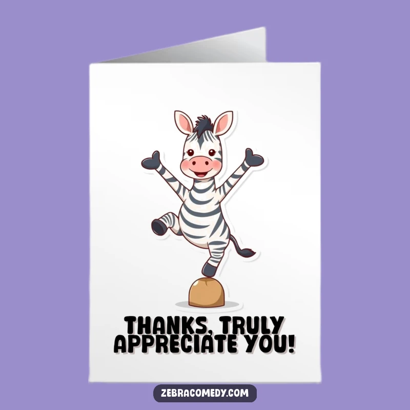 Free Printable Thank You Card: Thank You from a Balancing Zebra Spreading Joy!