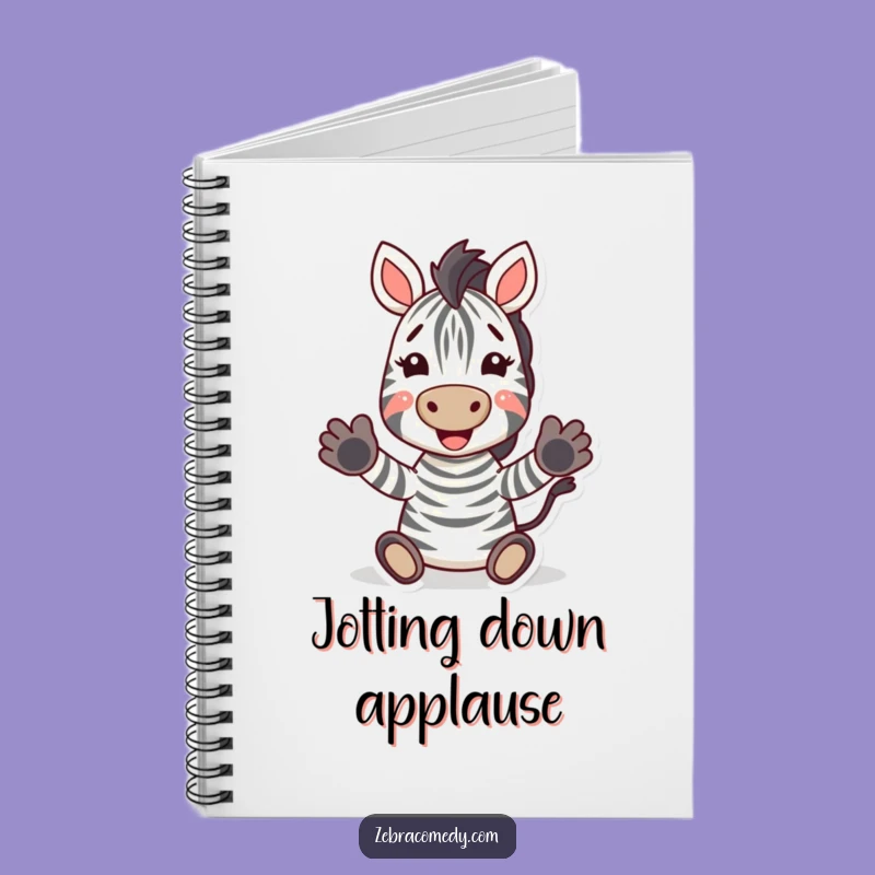 Funny Zebra Notebook: Capture Joyful Thoughts, Ideal Funny Gift for Students