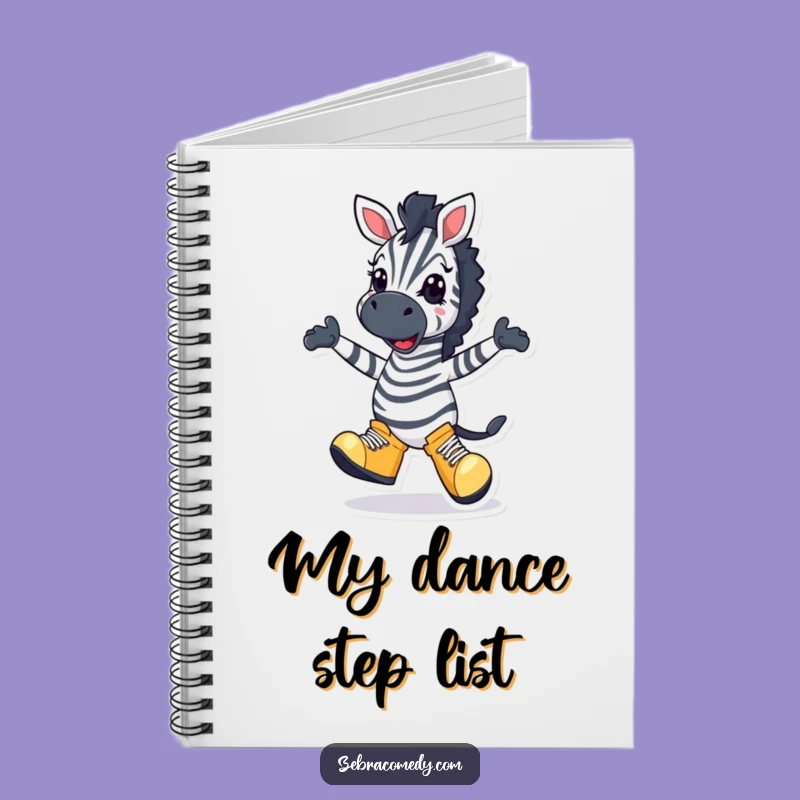 Funny Zebra Dancer Notebook: Jot Down Moves & Giggles, Ideal Funny Gift