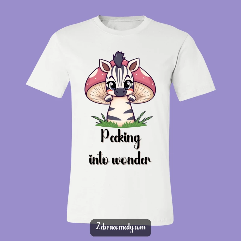 Funny Zebra T-Shirt: Mushroom Peek Curiosity, Whimsical Forest Gift